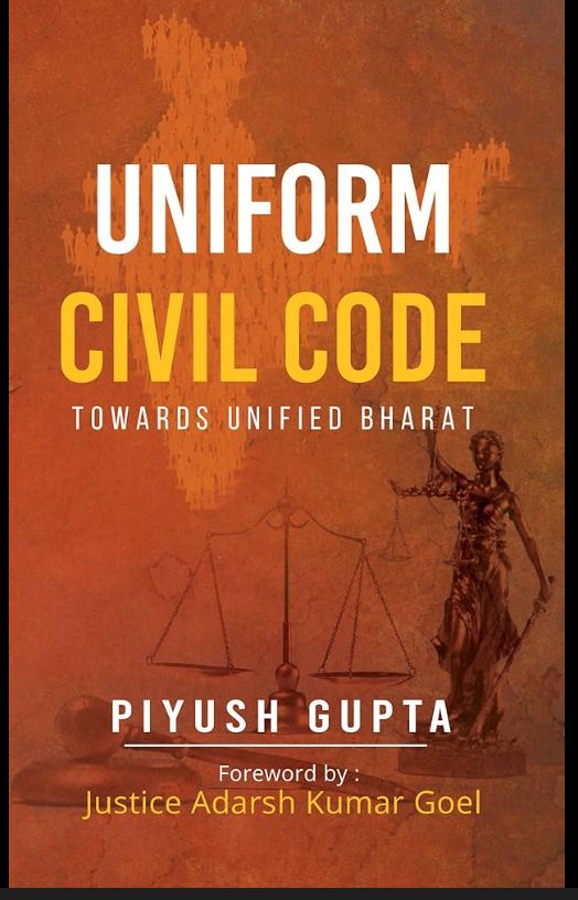 Uniform Civil Code: Towards Unified Bharat